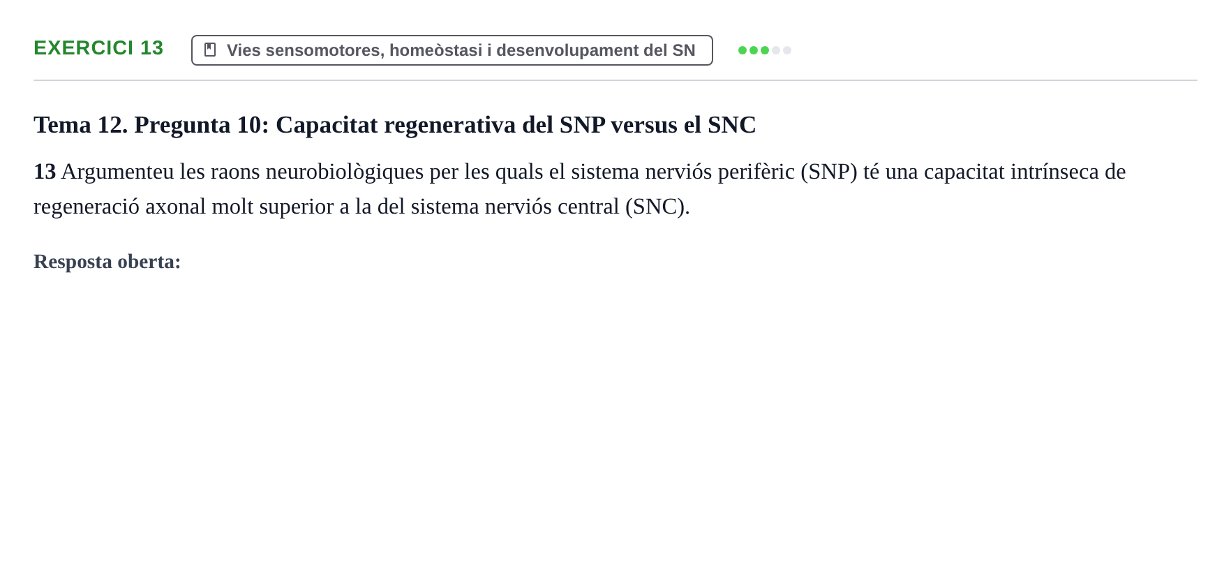 Enunciado: Problema 13 · Fundamentos de Psicobiología Ii UAB Exemples