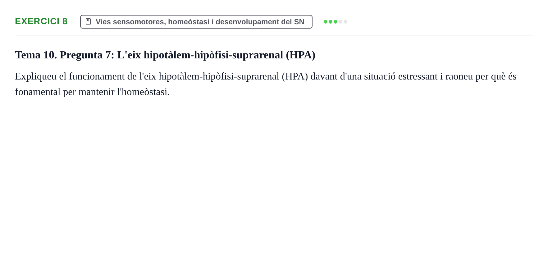 Enunciado: Problema 8 · Fundamentos de Psicobiología Ii UAB Exemples