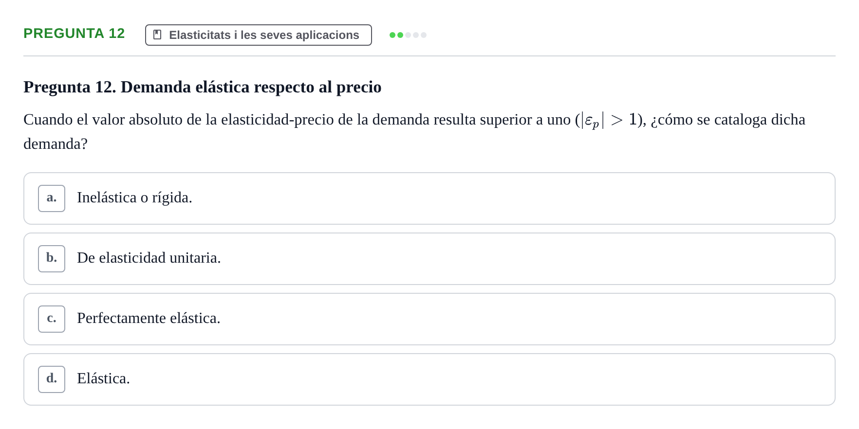 Enunciado: Pregunta 12 · Economía I UDL Examen de Repaso: Conceptos Básicos e Introducción a la Economía