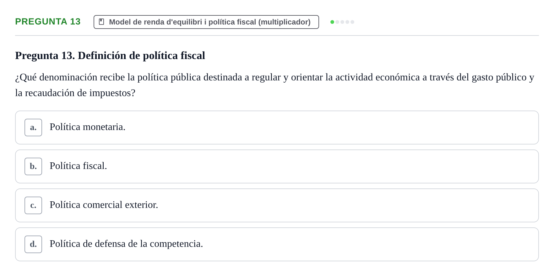 Enunciado: Pregunta 13 · Economía I UDL Examen de Repaso: Conceptos Básicos e Introducción a la Economía