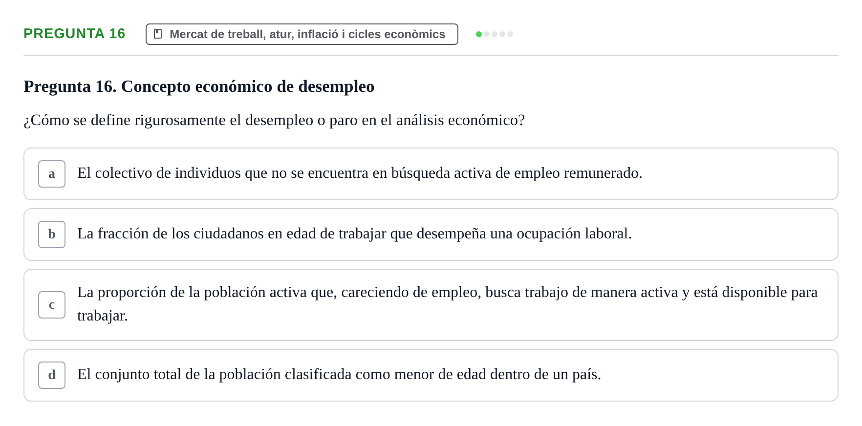 Enunciado: Pregunta 16 · Economía I UDL Examen de Repaso: Conceptos Básicos e Introducción a la Economía