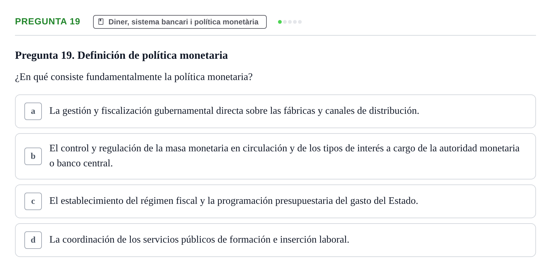 Enunciado: Pregunta 19 · Economía I UDL Examen de Repaso: Conceptos Básicos e Introducción a la Economía