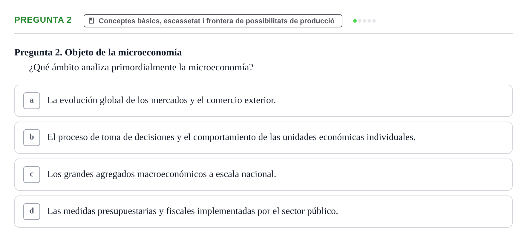 Enunciado: Pregunta 2 · Economía I UDL Examen de Repaso: Conceptos Básicos e Introducción a la Economía