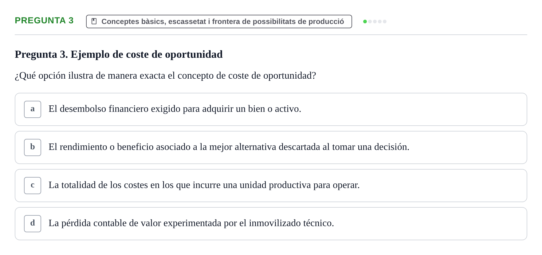 Enunciado: Pregunta 3 · Economía I UDL Examen de Repaso: Conceptos Básicos e Introducción a la Economía