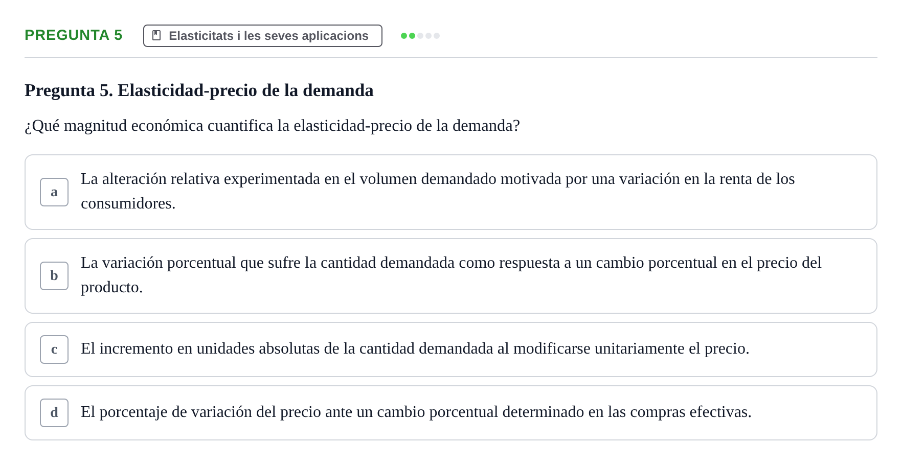 Enunciado: Pregunta 5 · Economía I UDL Examen de Repaso: Conceptos Básicos e Introducción a la Economía