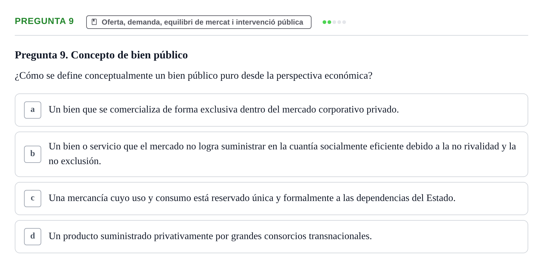 Enunciado: Pregunta 9 · Economía I UDL Examen de Repaso: Conceptos Básicos e Introducción a la Economía