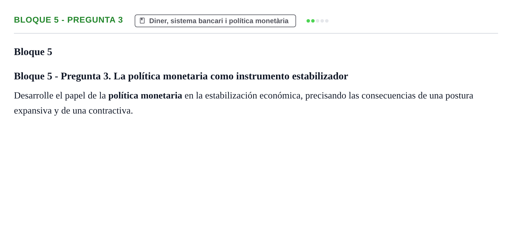 Enunciado: Bloque 5 - Pregunta 3 · Economía I UDL Exámenes Teóricos de Desarrollo por Bloques: Macroeconomía