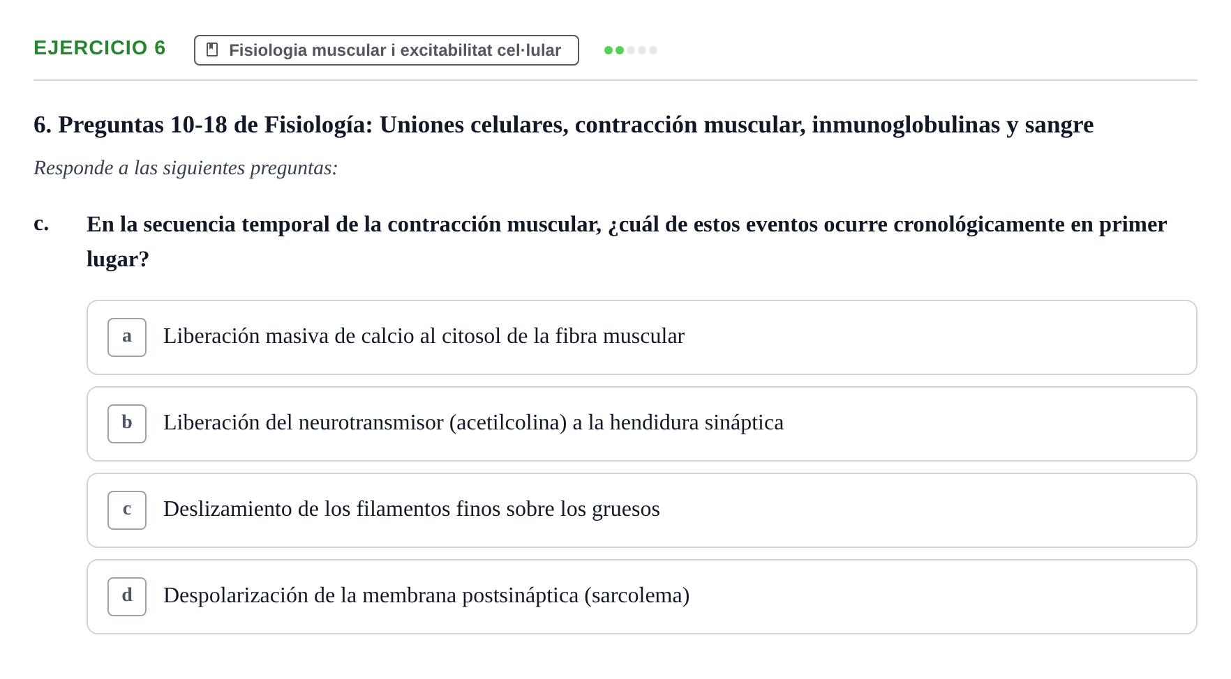 Enunciado: Ejercicio 6 - Fisiologia muscular · BASES BIOLÒGIQUES PER L'ATENCIO A LA PERSONA: FISIOLOGIA UDL 2020