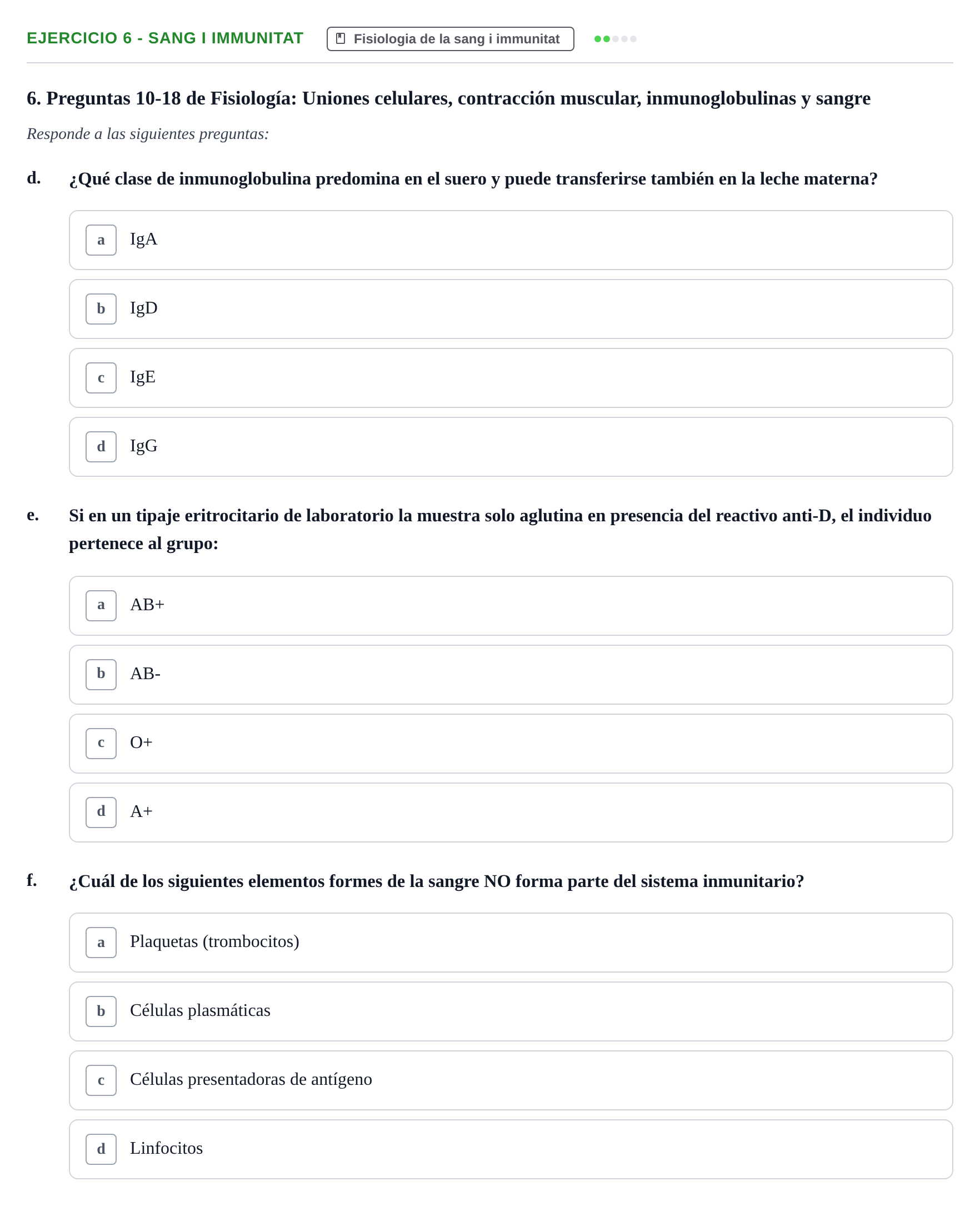 Enunciado: Ejercicio 6 - Sang i immunitat · BASES BIOLÒGIQUES PER L'ATENCIO A LA PERSONA: FISIOLOGIA UDL 2020