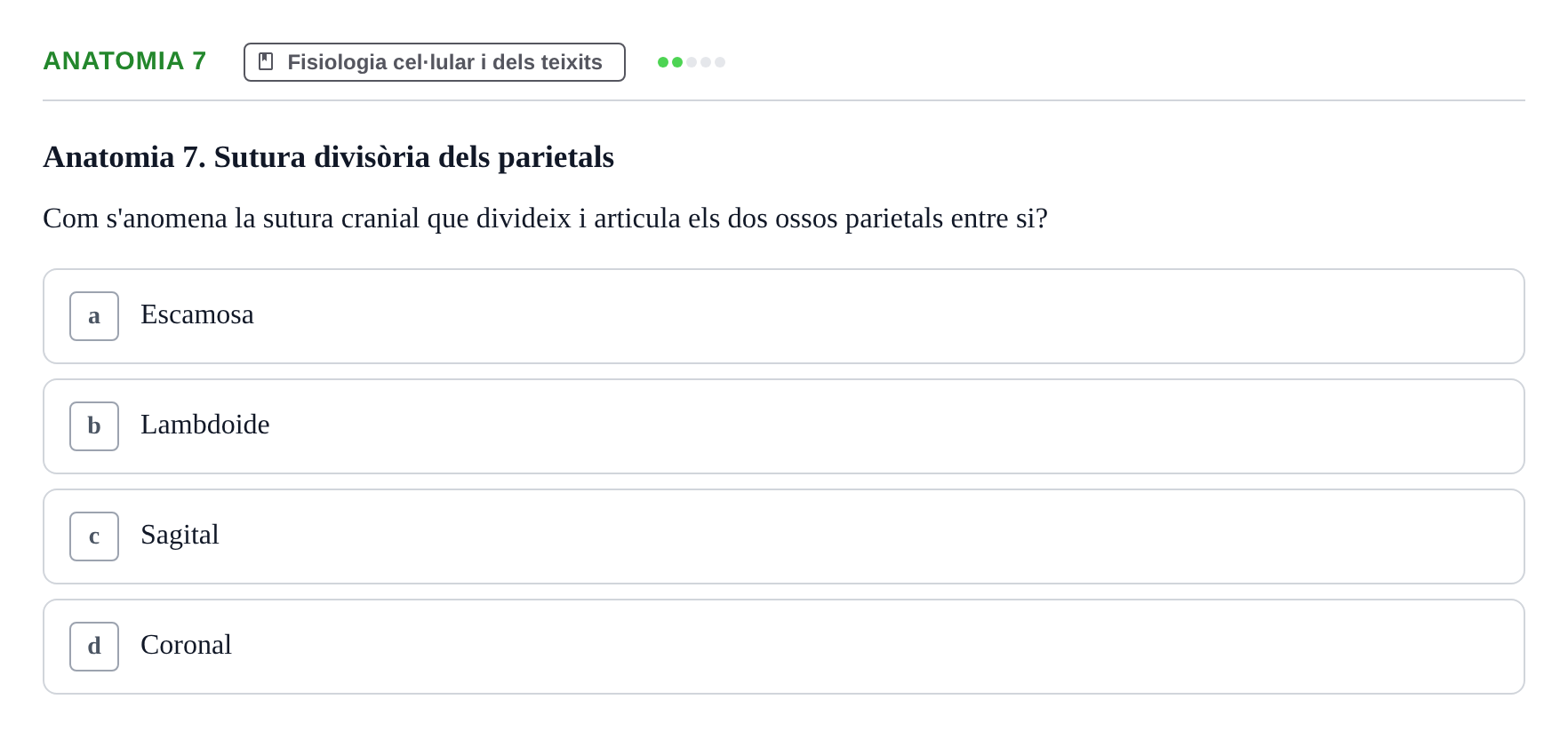 Enunciado: Ejercicio Anatomia 7 · BASES BIOLÒGIQUES PER L'ATENCIO A LA PERSONA: ANATOMIA UDL Examen Parcial de Bases Biològiques: Anatomia i Fisiologia