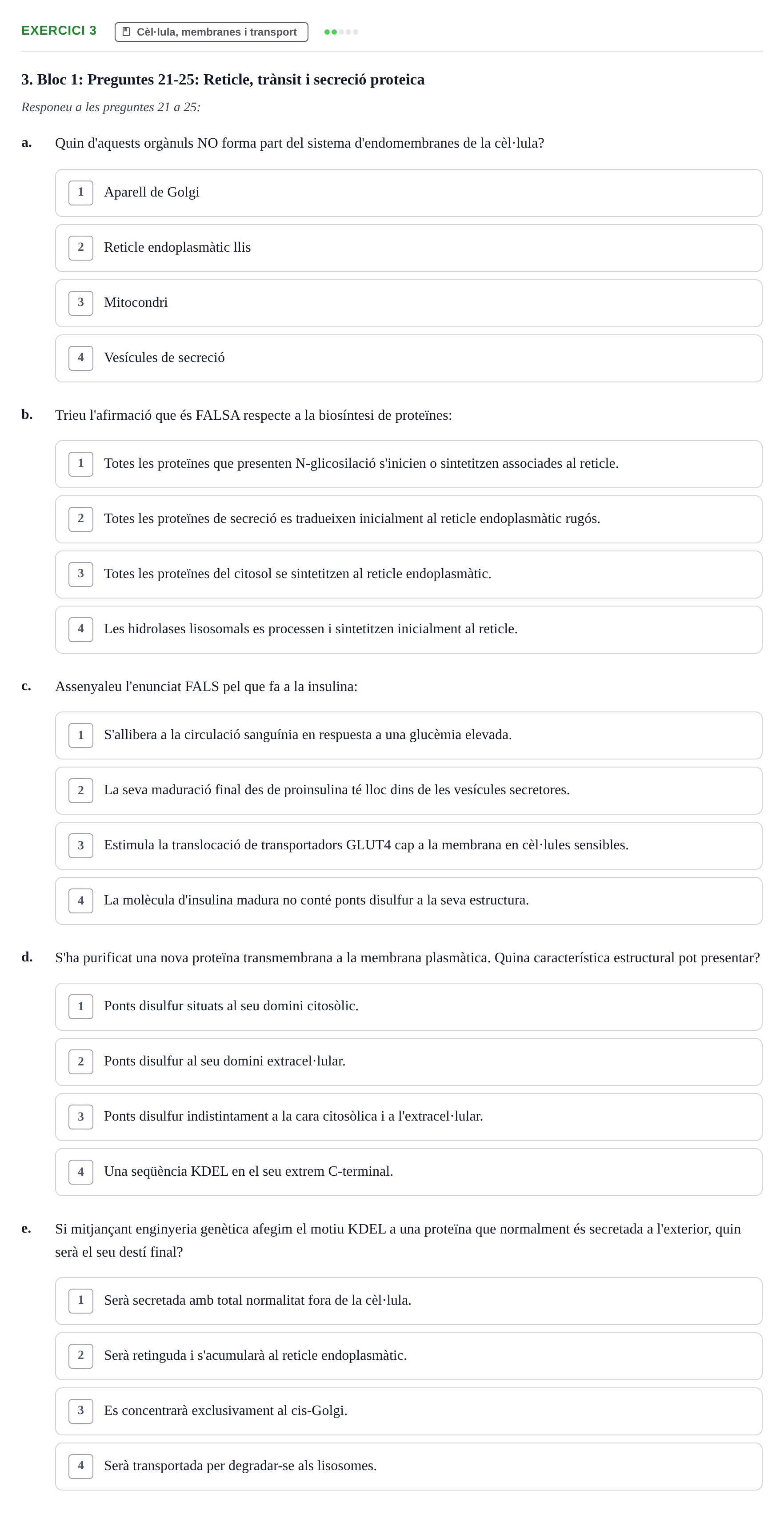 Enunciado: Ejercicio 3 - Cèl·lula, membranes i transport · Bases bioquímiques en nutrició per l'atenció a la persona UDL Recull d'exàmens tipus test de bioquímica i nutrició