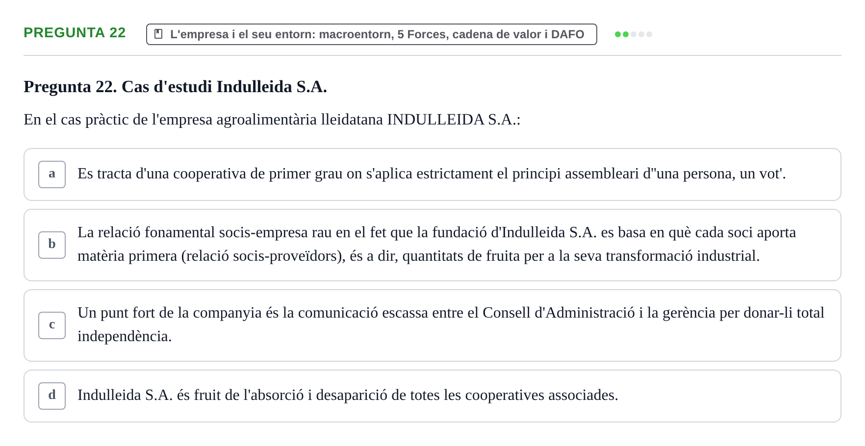 Enunciado: Pregunta 22 · Fundamentos de Gestión de Empresas UDL 2017