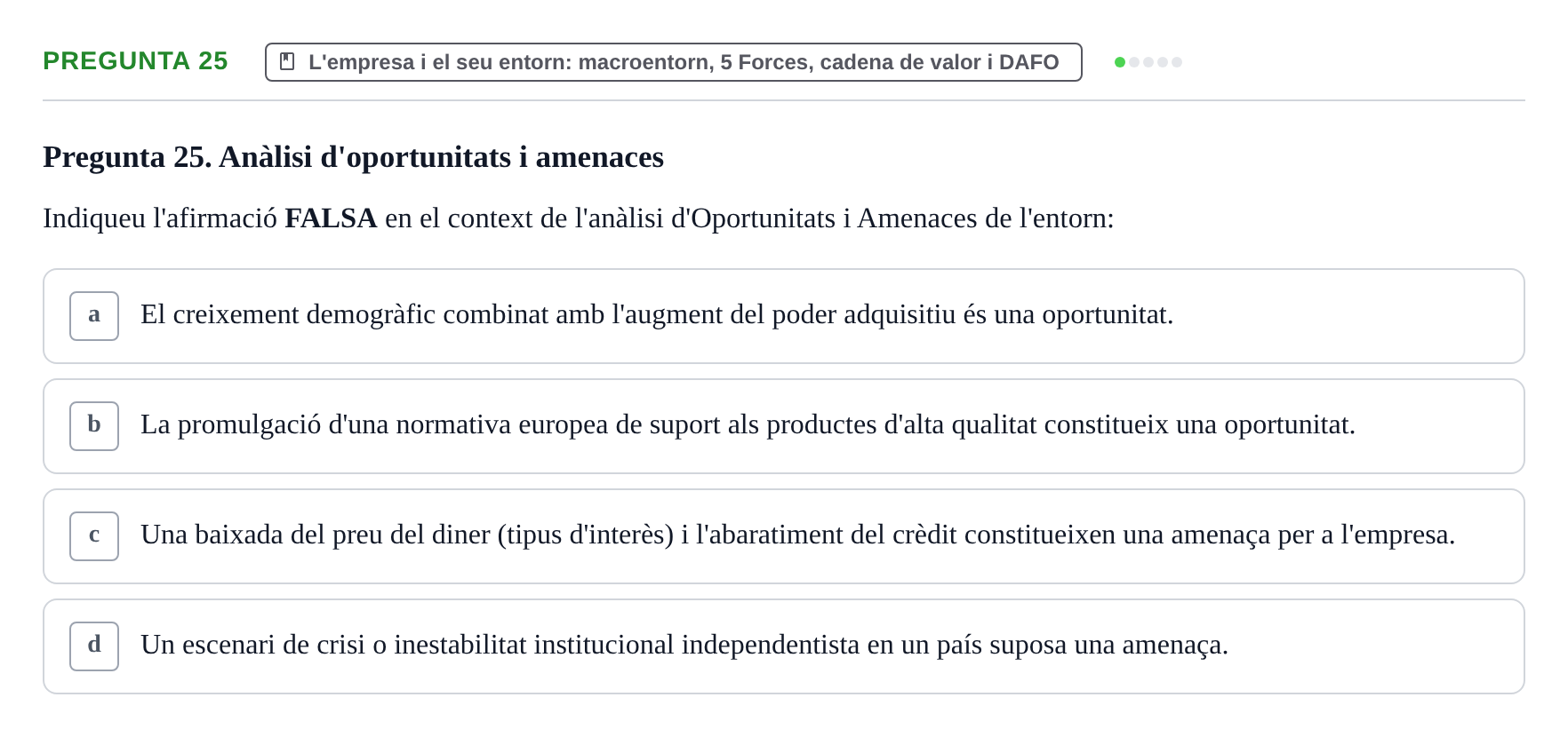 Enunciado: Pregunta 25 · Fundamentos de Gestión de Empresas UDL 2017