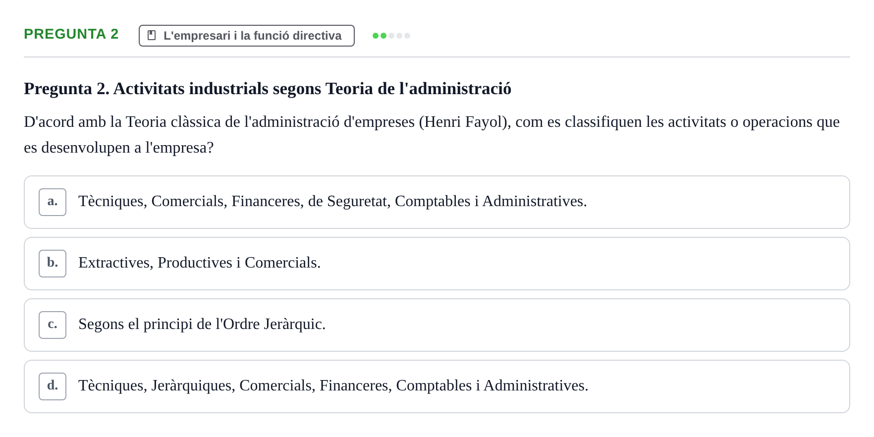 Enunciado: Pregunta 2 · Fundamentos de Gestión de Empresas UDL 2017