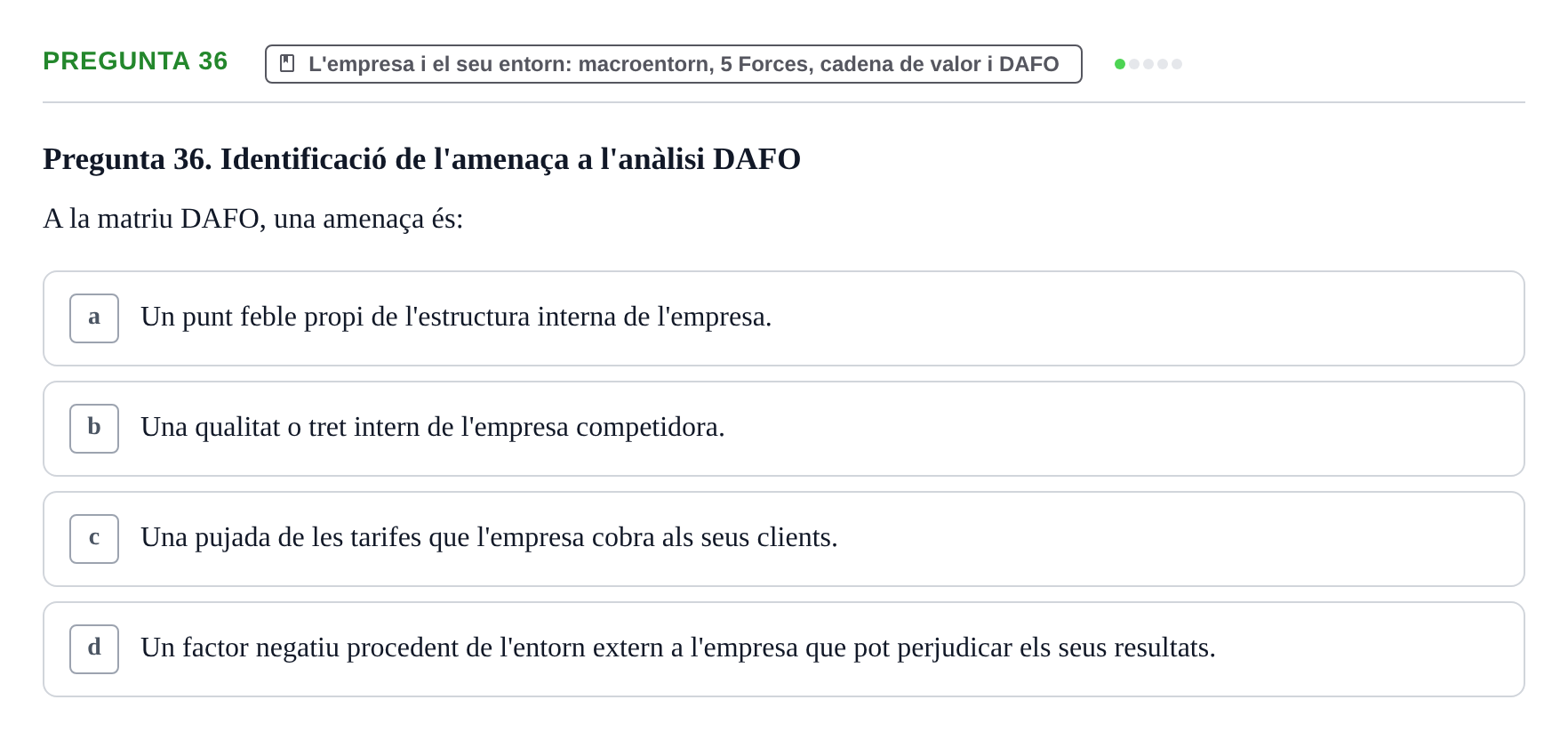 Enunciado: Pregunta 36 · Fundamentos de Gestión de Empresas UDL 2017