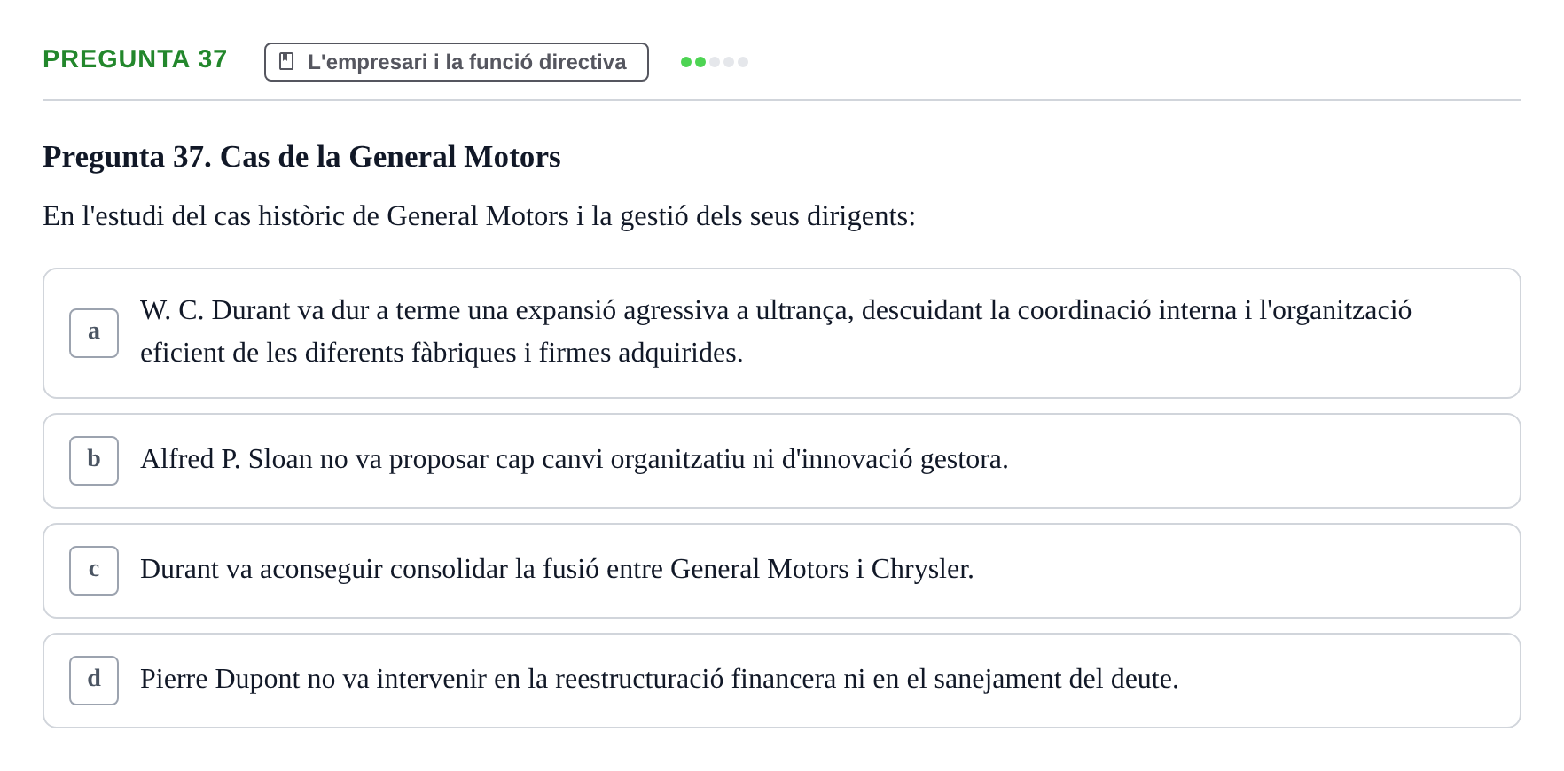 Enunciado: Pregunta 37 · Fundamentos de Gestión de Empresas UDL 2017