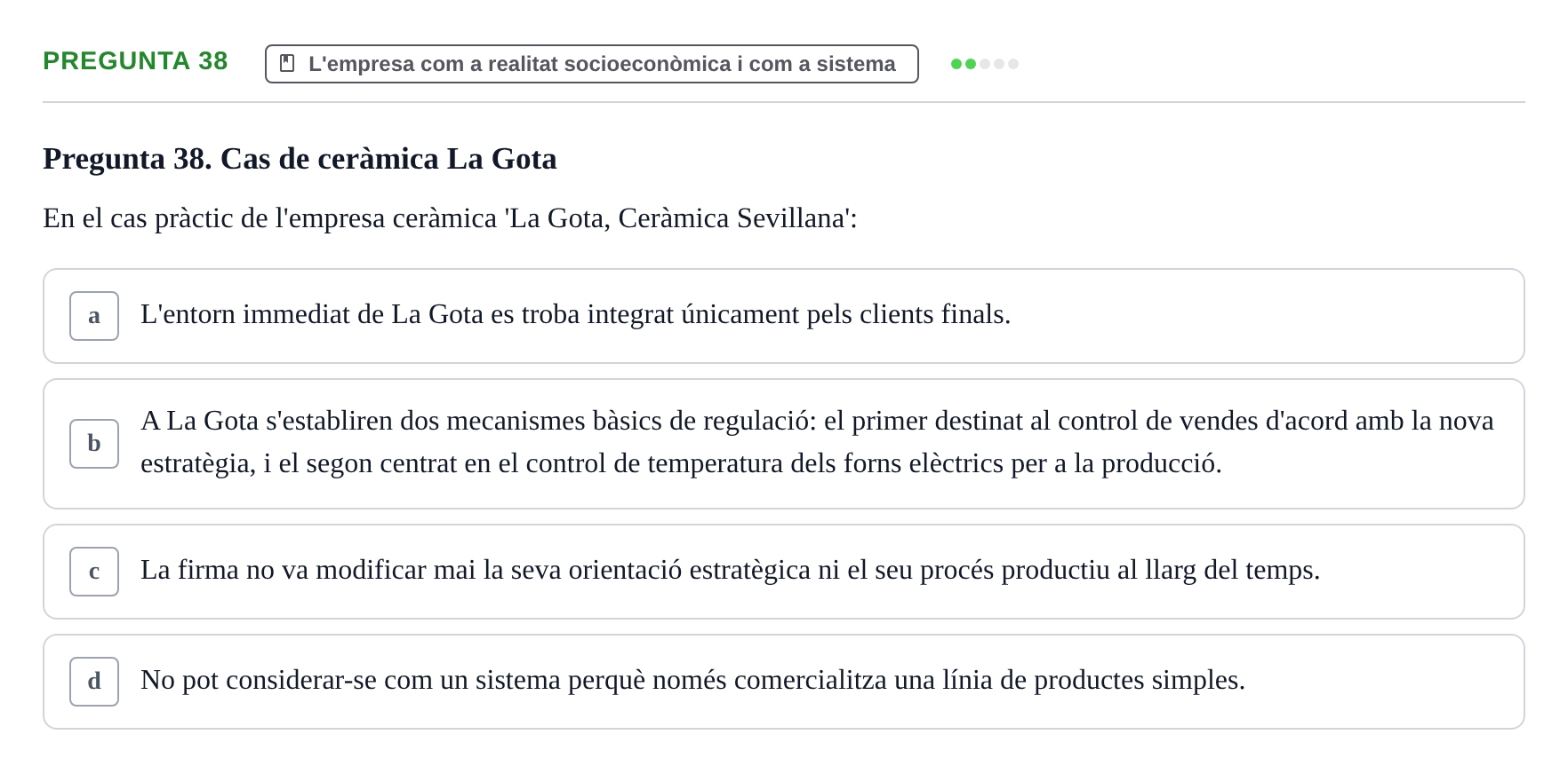 Enunciado: Pregunta 38 · Fundamentos de Gestión de Empresas UDL 2017