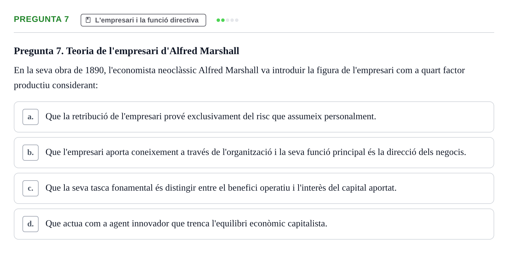 Enunciado: Pregunta 7 · Fundamentos de Gestión de Empresas UDL 2017