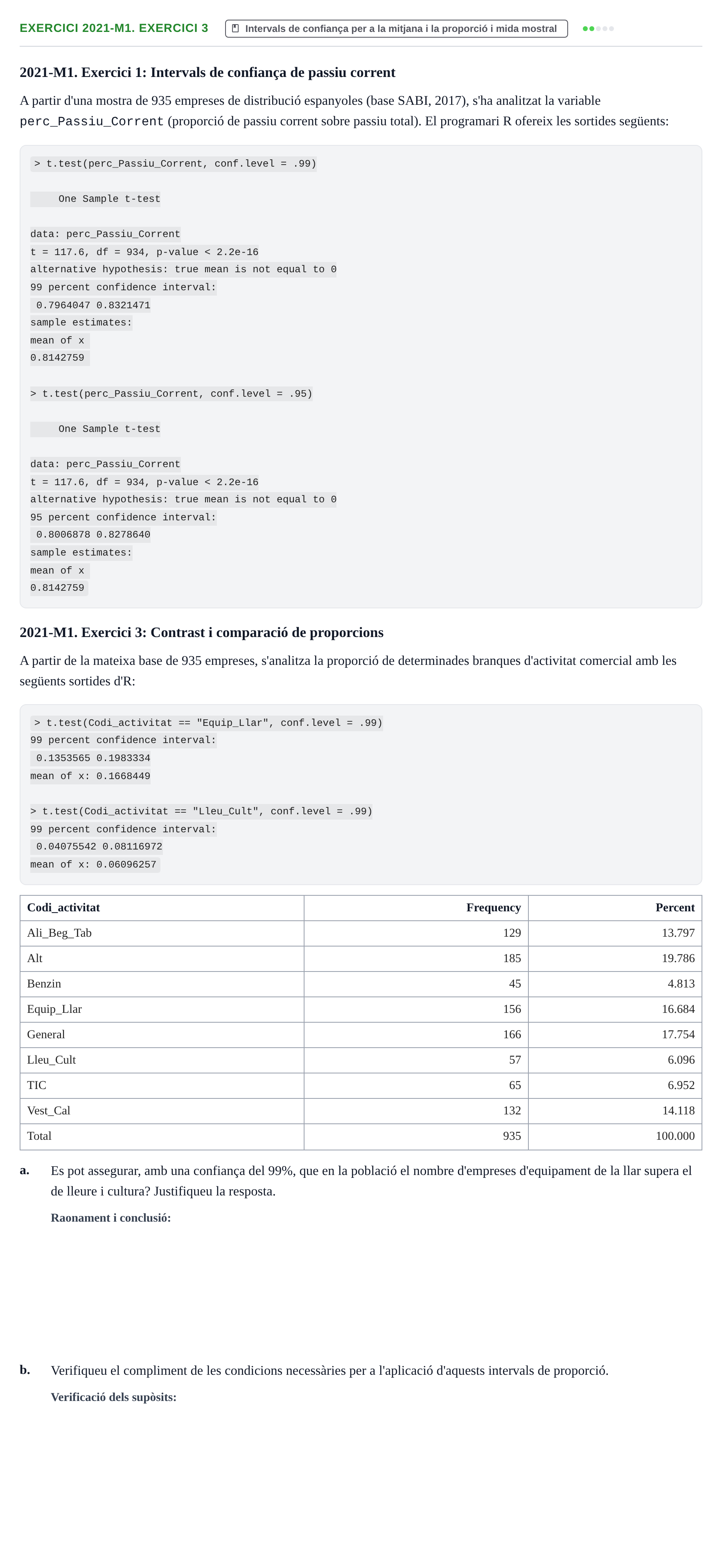 Enunciado: Ejercicio 2021-M1. Exercici 3 · Estadística Básica UDL Juny 2019