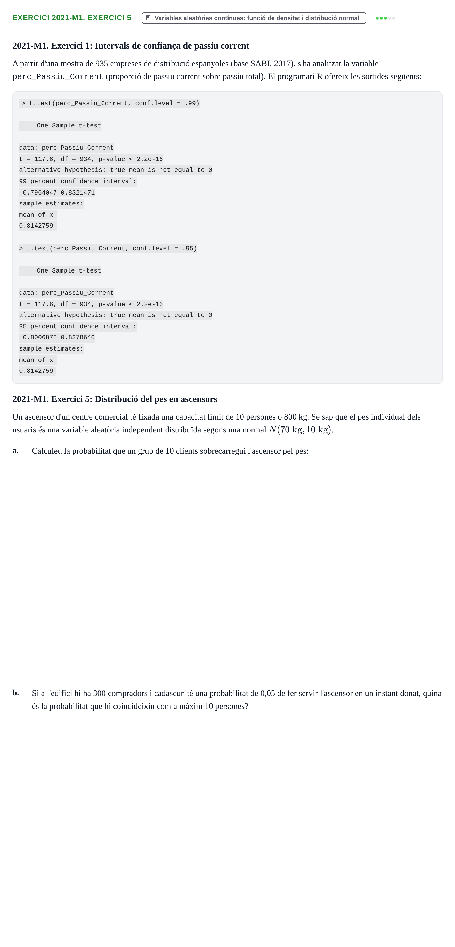 Enunciado: Ejercicio 2021-M1. Exercici 5 · Estadística Básica UDL Juny 2019