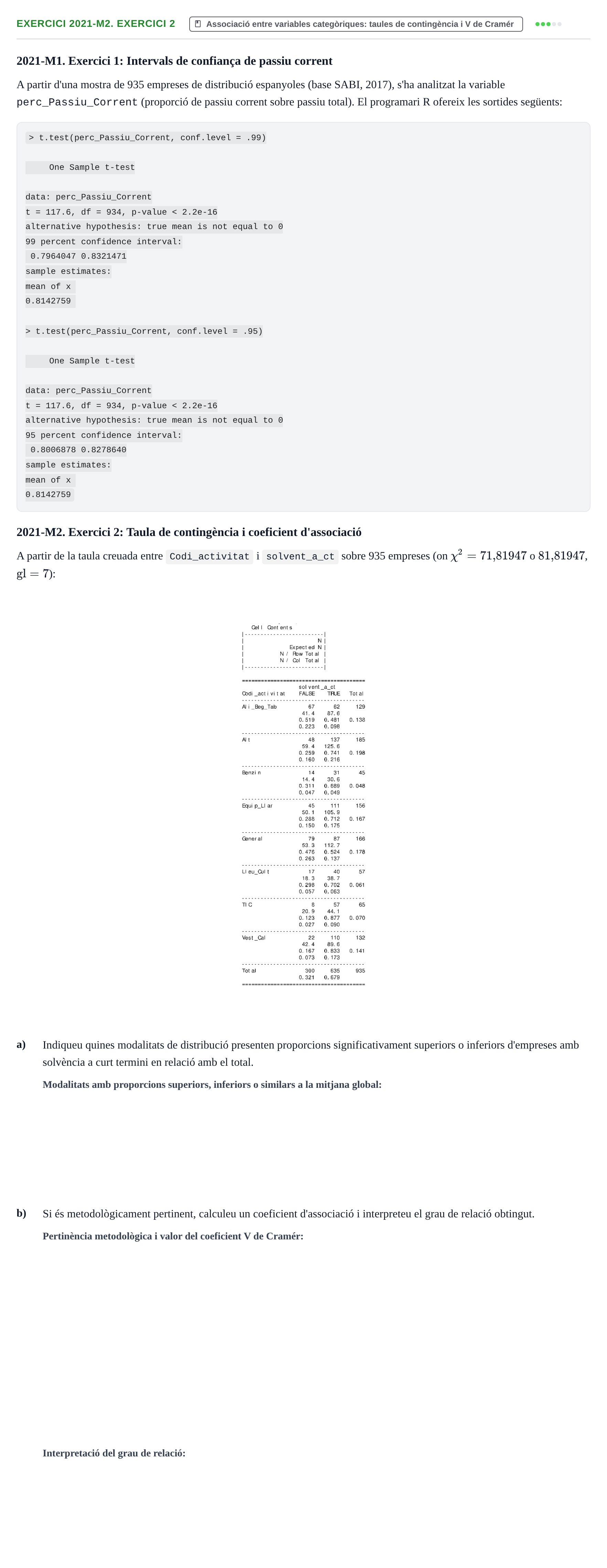 Enunciado: Ejercicio 2021-M2. Exercici 2 · Estadística Básica UDL Juny 2019