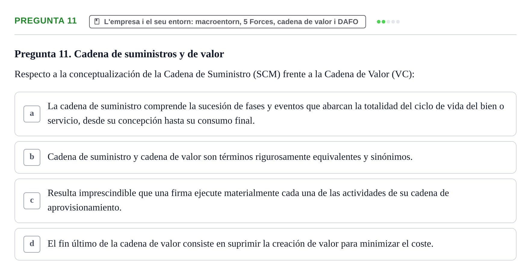 Enunciado: Pregunta 11 · Fundamentos de Gestión de Empresas UDL Examen Parcial de Fundamentos de Gestión de Empresas (Temas 1-5)