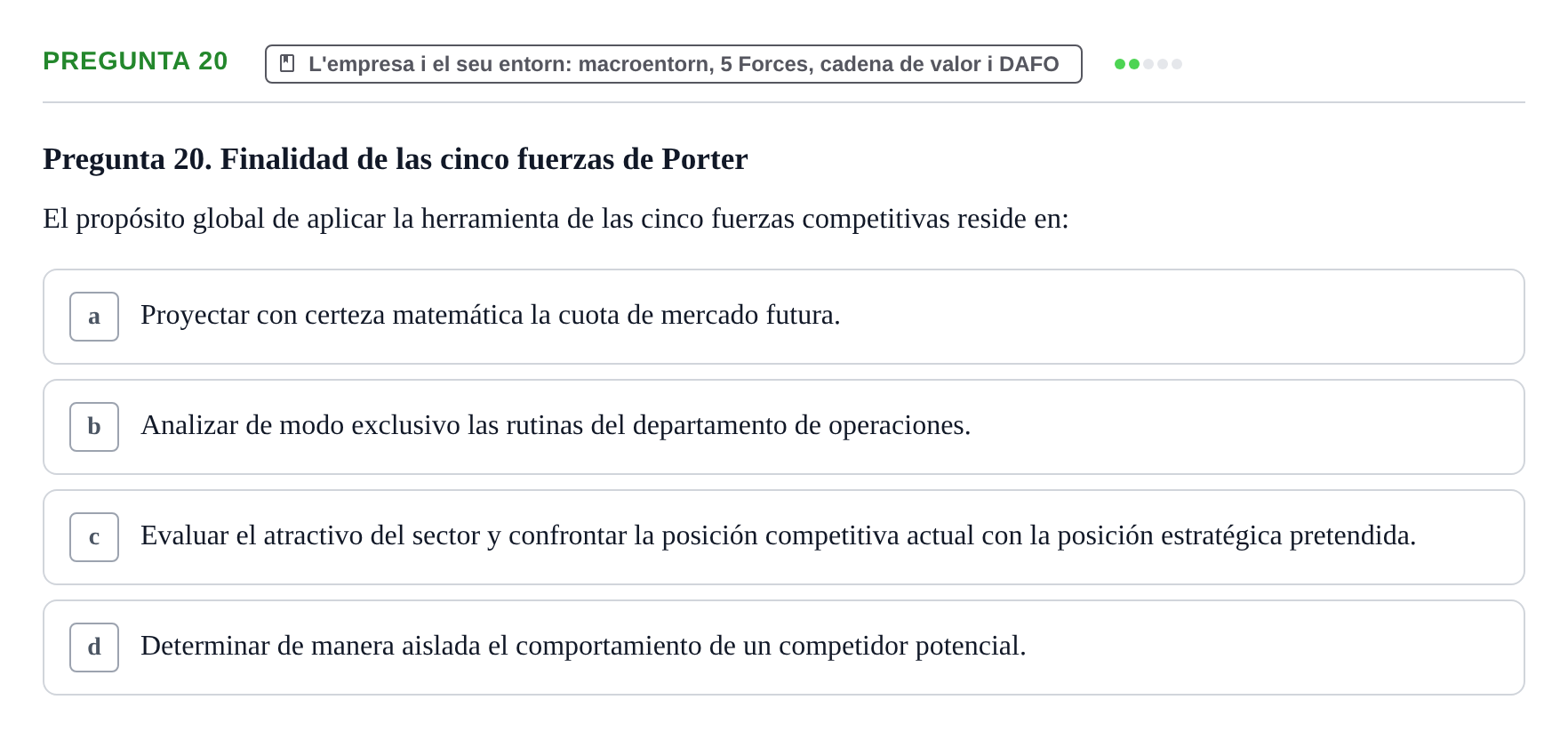 Enunciado: Pregunta 20 · Fundamentos de Gestión de Empresas UDL Examen Parcial de Fundamentos de Gestión de Empresas (Temas 1-5)