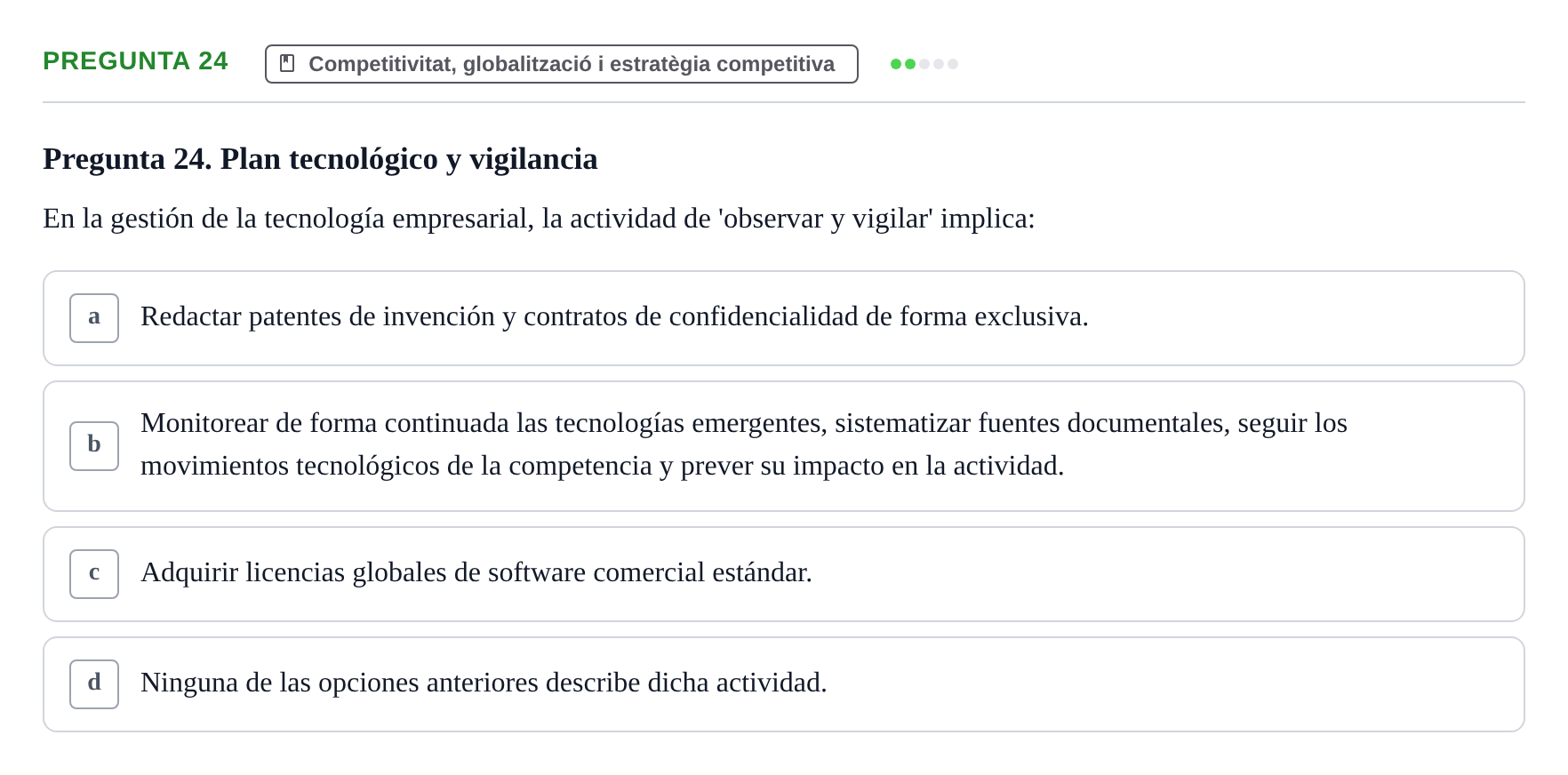 Enunciado: Pregunta 24 · Fundamentos de Gestión de Empresas UDL Examen Parcial de Fundamentos de Gestión de Empresas (Temas 1-5)