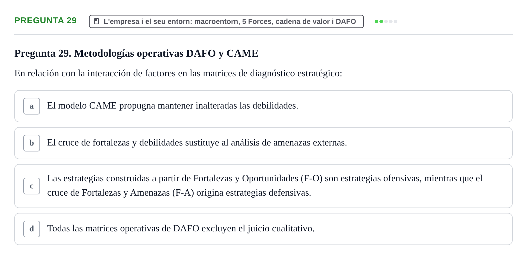 Enunciado: Pregunta 29 · Fundamentos de Gestión de Empresas UDL Examen Parcial de Fundamentos de Gestión de Empresas (Temas 1-5)