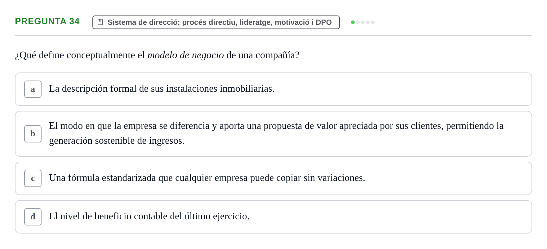 Enunciado: Pregunta 34 · Fundamentos de Gestión de Empresas UDL Examen Parcial de Fundamentos de Gestión de Empresas (Temas 1-5)