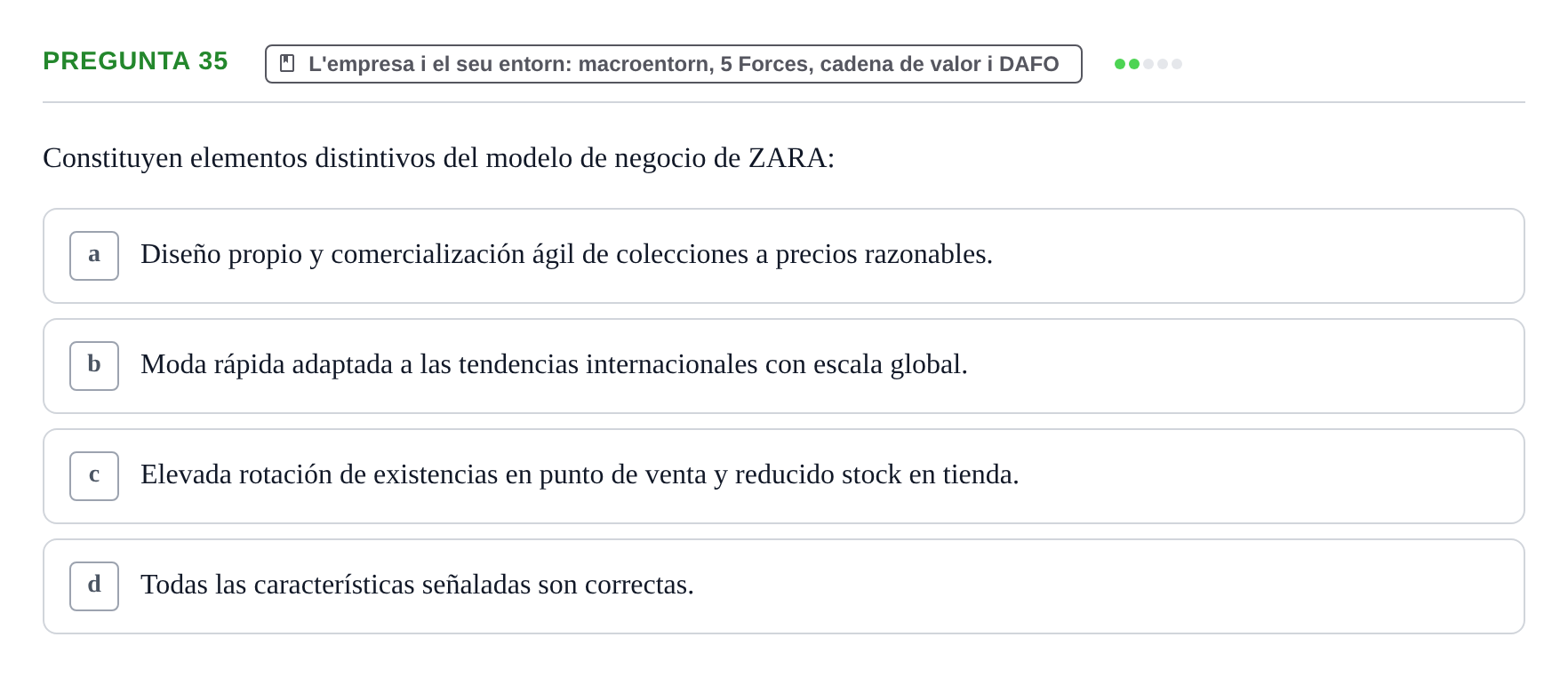 Enunciado: Pregunta 35 · Fundamentos de Gestión de Empresas UDL Examen Parcial de Fundamentos de Gestión de Empresas (Temas 1-5)