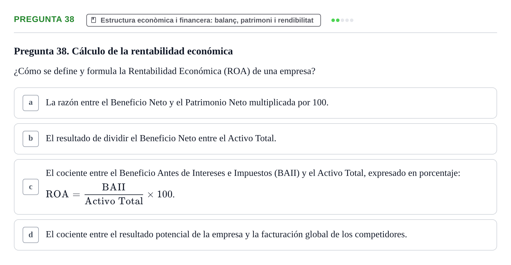 Enunciado: Pregunta 38 · Fundamentos de Gestión de Empresas UDL Examen Parcial de Fundamentos de Gestión de Empresas (Temas 1-5)