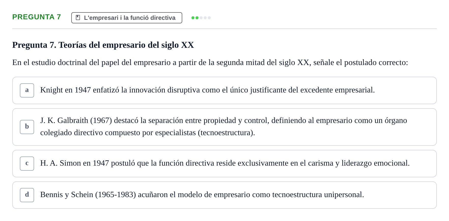 Enunciado: Pregunta 7 · Fundamentos de Gestión de Empresas UDL Examen Parcial de Fundamentos de Gestión de Empresas (Temas 1-5)