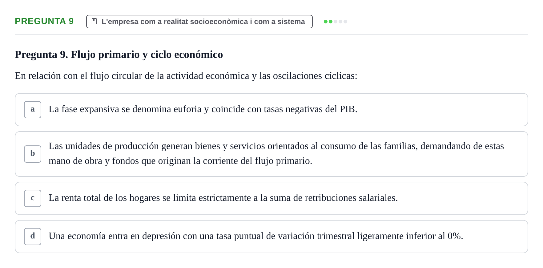 Enunciado: Pregunta 9 · Fundamentos de Gestión de Empresas UDL Examen Parcial de Fundamentos de Gestión de Empresas (Temas 1-5)