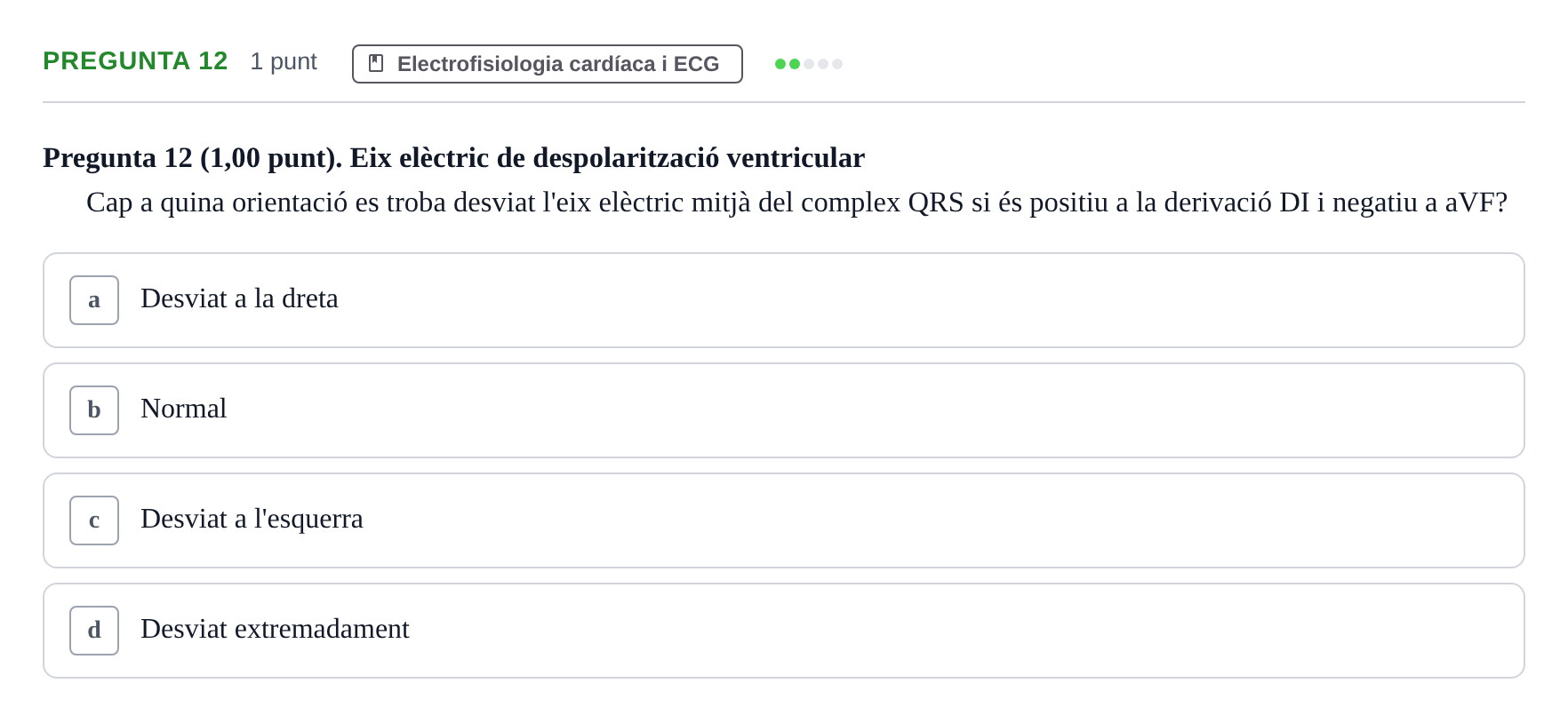 Enunciado: Pregunta 12 · Estructura i Funció del Cos Humà II UVIC Examen primer parcial: Estructura i Funció del Cos Humà II