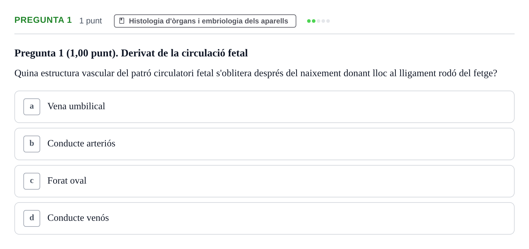 Enunciado: Pregunta 1 · Estructura i Funció del Cos Humà II UVIC Examen primer parcial: Estructura i Funció del Cos Humà II