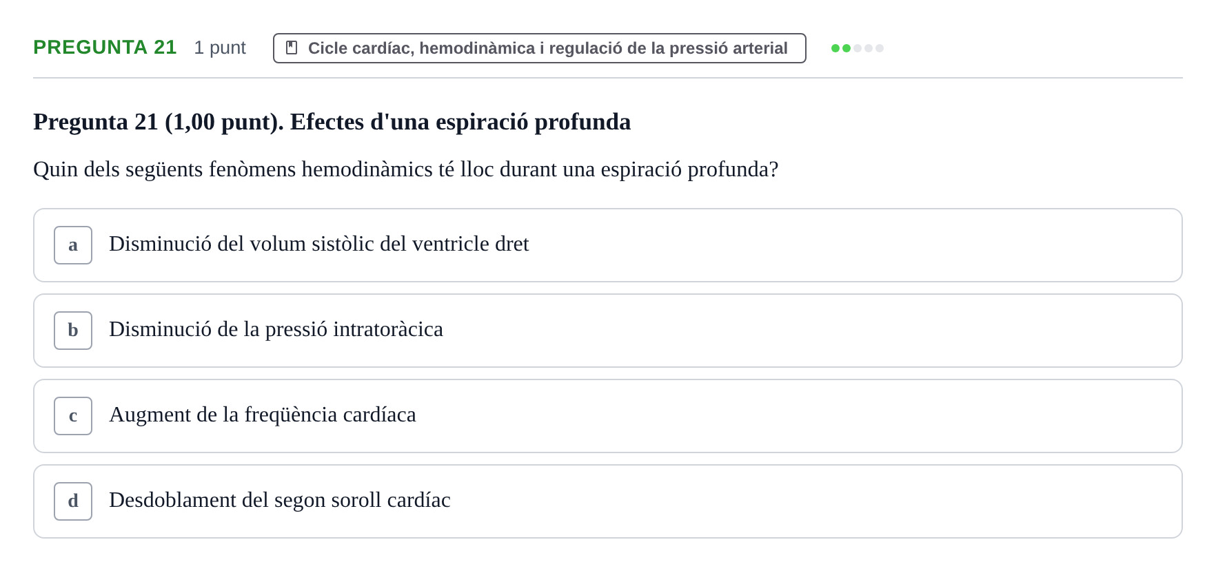 Enunciado: Pregunta 21 · Estructura i Funció del Cos Humà II UVIC Examen primer parcial: Estructura i Funció del Cos Humà II