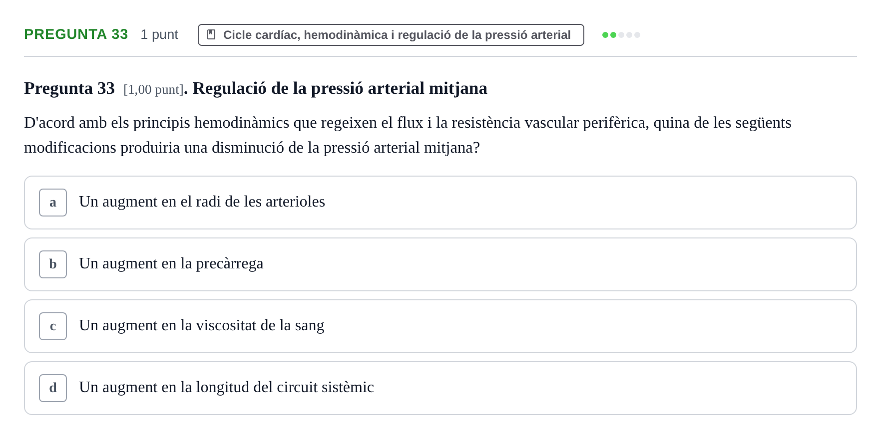 Enunciado: Pregunta 33 · Estructura i Funció del Cos Humà II UVIC Examen primer parcial: Estructura i Funció del Cos Humà II