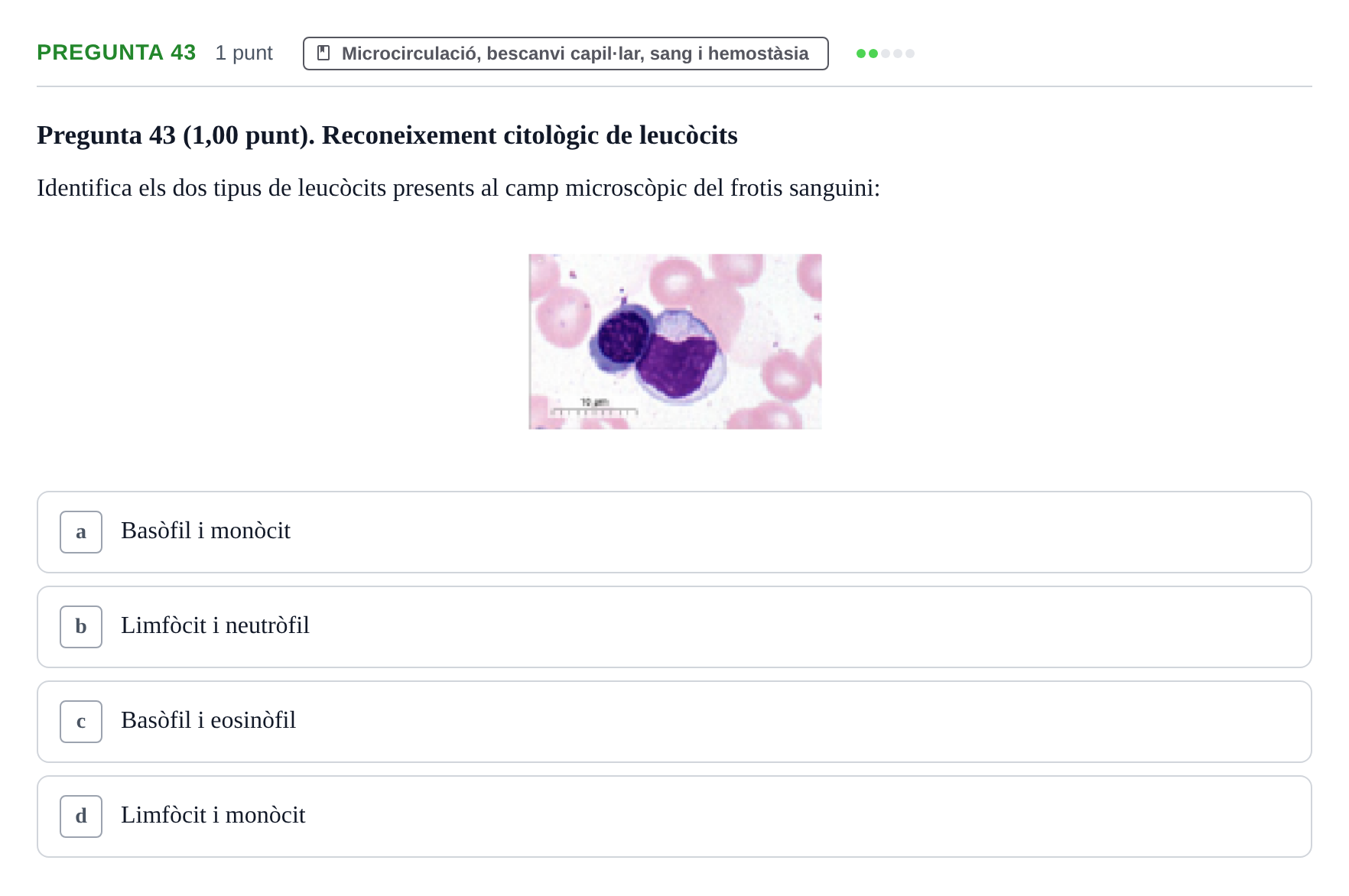 Enunciado: Pregunta 43 · Estructura i Funció del Cos Humà II UVIC Examen primer parcial: Estructura i Funció del Cos Humà II