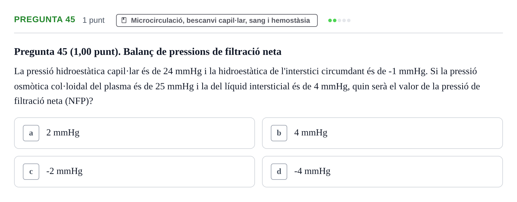 Enunciado: Pregunta 45 · Estructura i Funció del Cos Humà II UVIC Examen primer parcial: Estructura i Funció del Cos Humà II