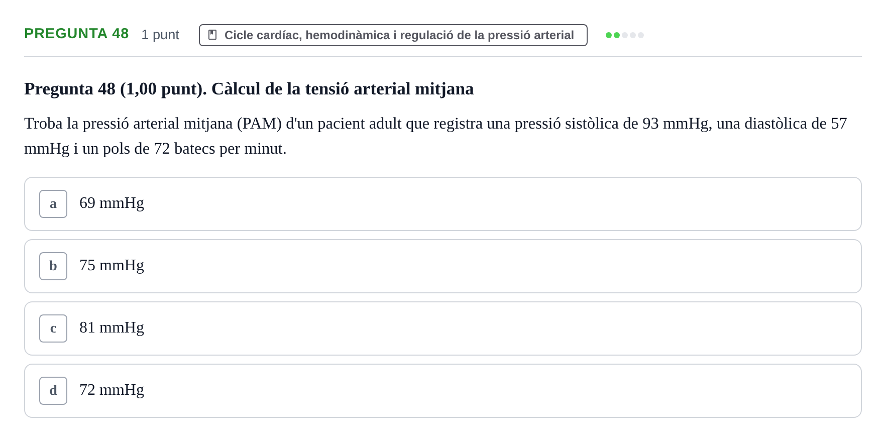 Enunciado: Pregunta 48 · Estructura i Funció del Cos Humà II UVIC Examen primer parcial: Estructura i Funció del Cos Humà II