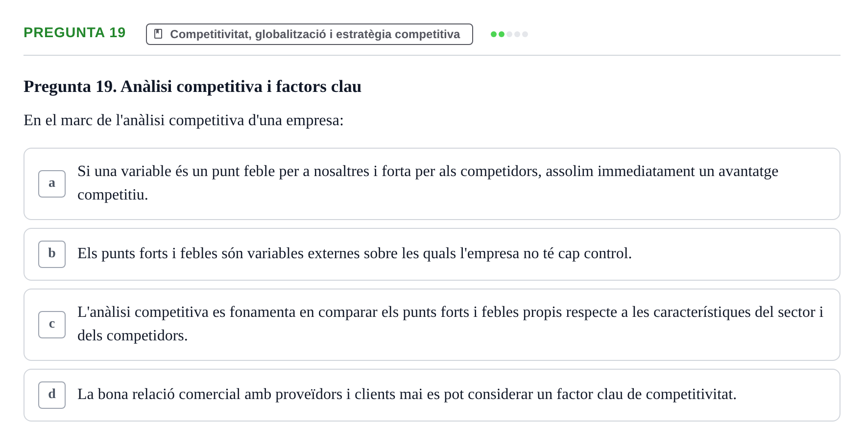 Enunciado: Pregunta 19 · Fundamentos de Gestión de Empresas UDL 2014