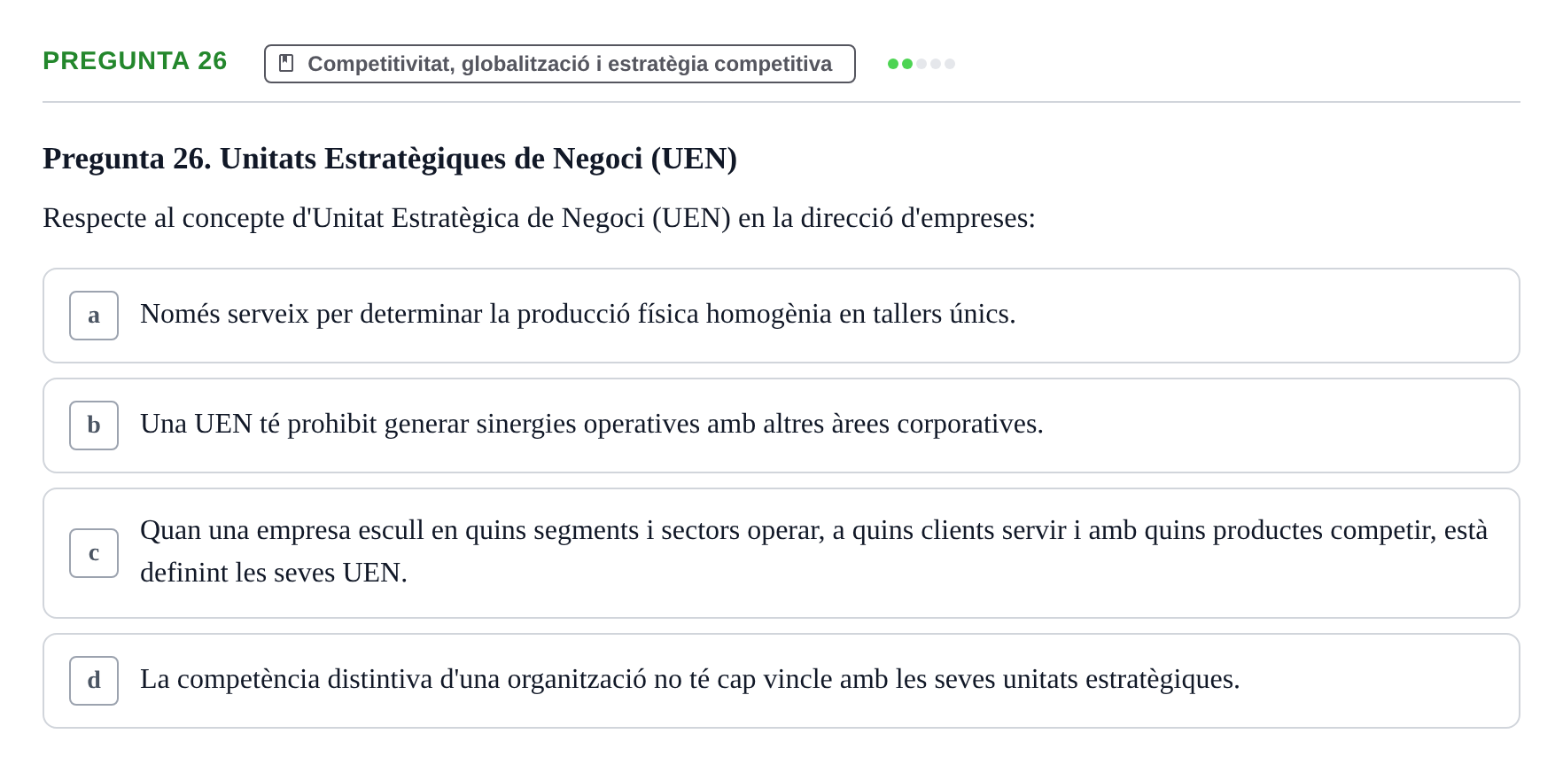 Enunciado: Pregunta 26 · Fundamentos de Gestión de Empresas UDL 2014