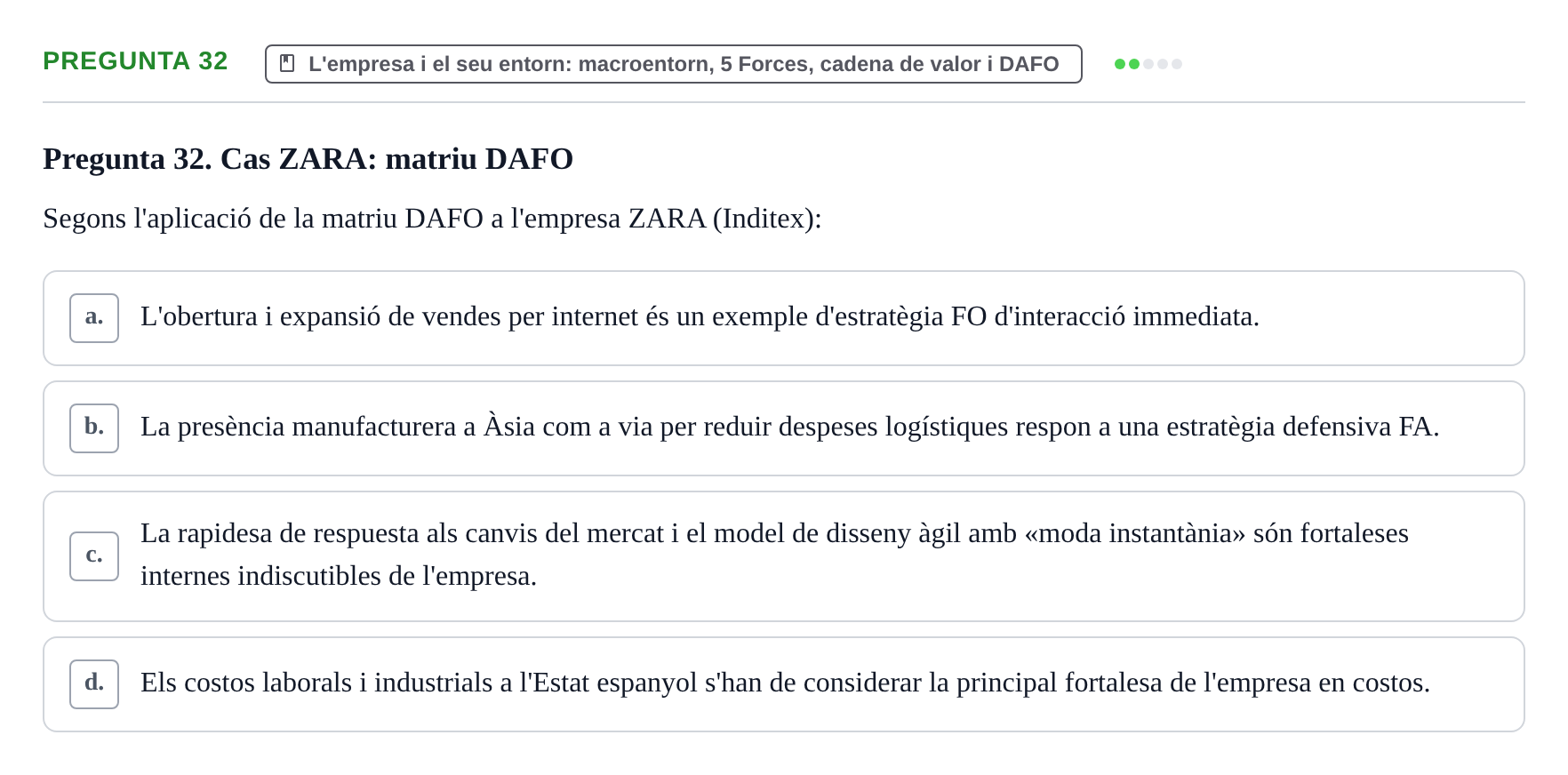 Enunciado: Pregunta 32 · Fundamentos de Gestión de Empresas UDL 2014