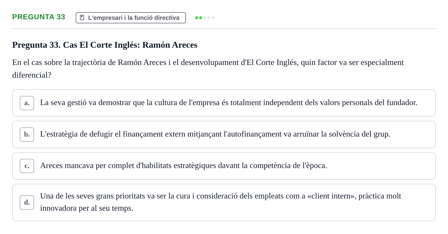 Enunciado: Pregunta 33 · Fundamentos de Gestión de Empresas UDL 2014