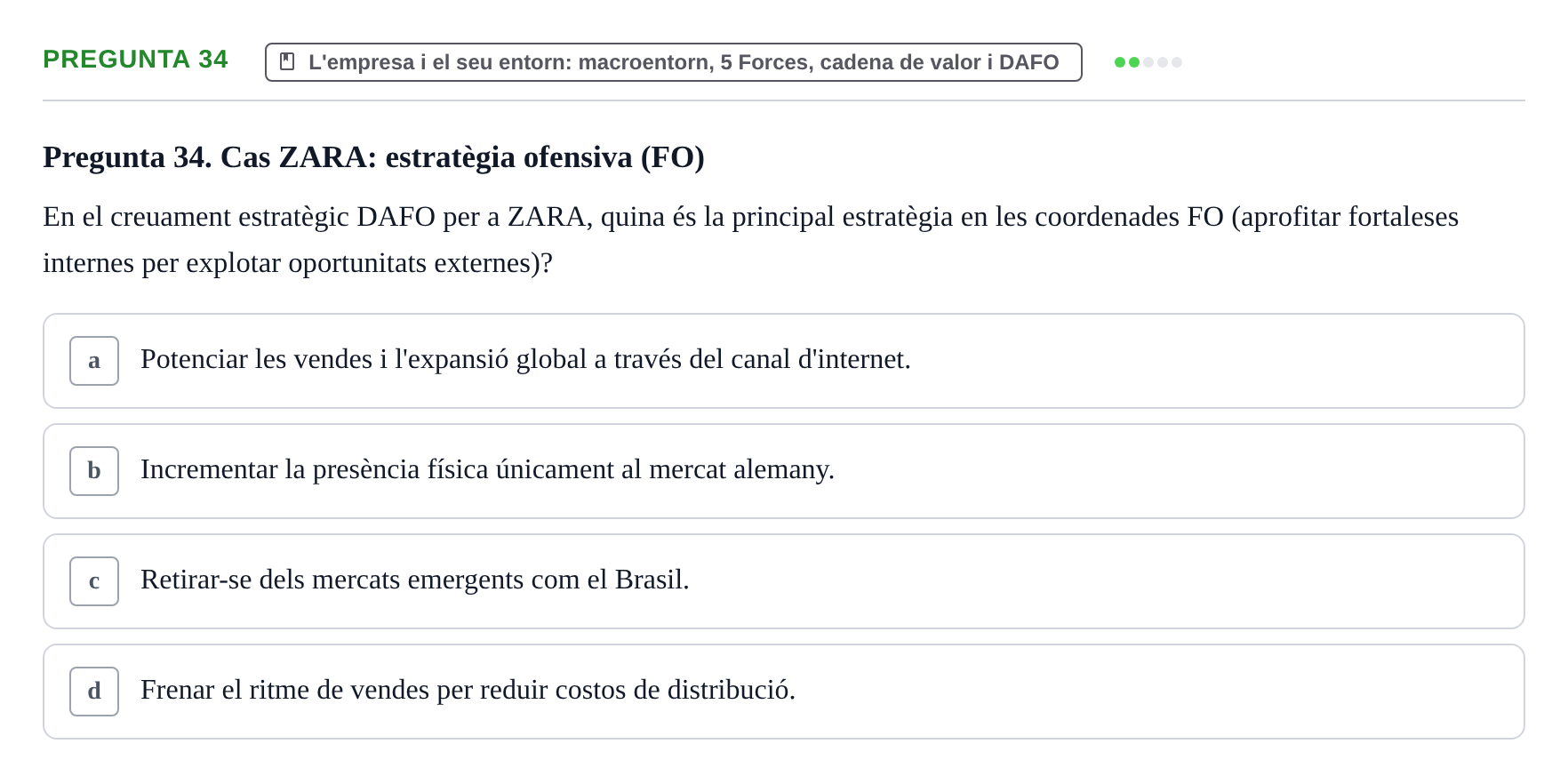 Enunciado: Pregunta 34 · Fundamentos de Gestión de Empresas UDL 2014