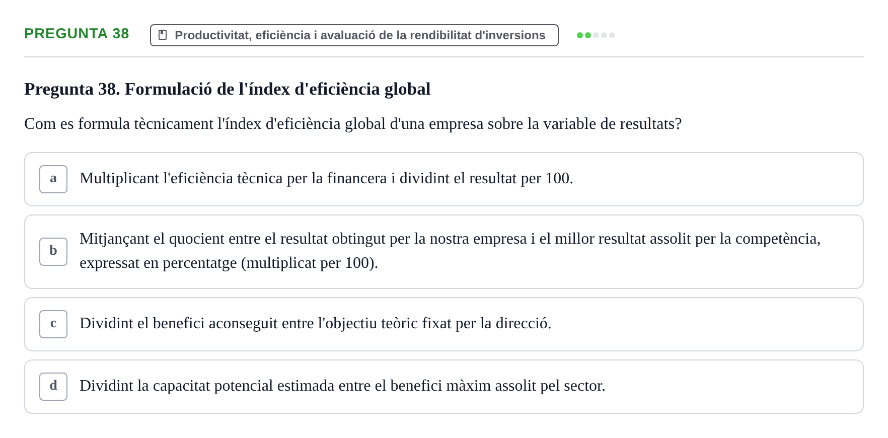 Enunciado: Pregunta 38 · Fundamentos de Gestión de Empresas UDL 2014