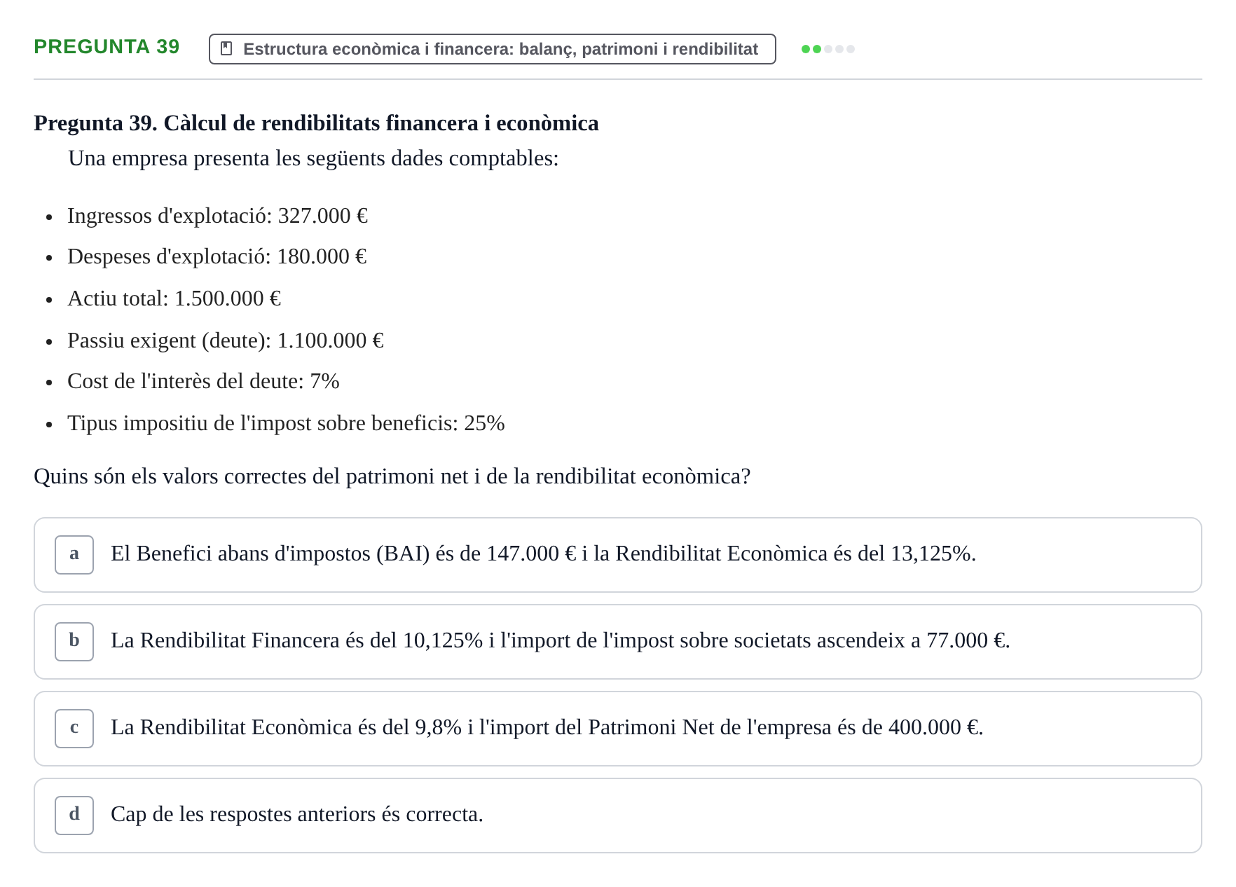 Enunciado: Pregunta 39 · Fundamentos de Gestión de Empresas UDL 2014