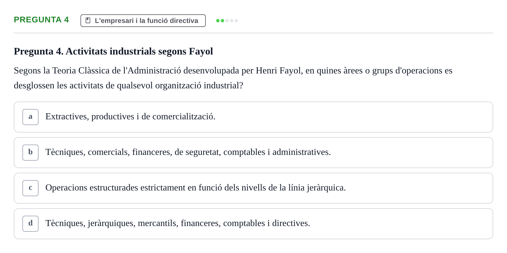Enunciado: Pregunta 4 · Fundamentos de Gestión de Empresas UDL 2014