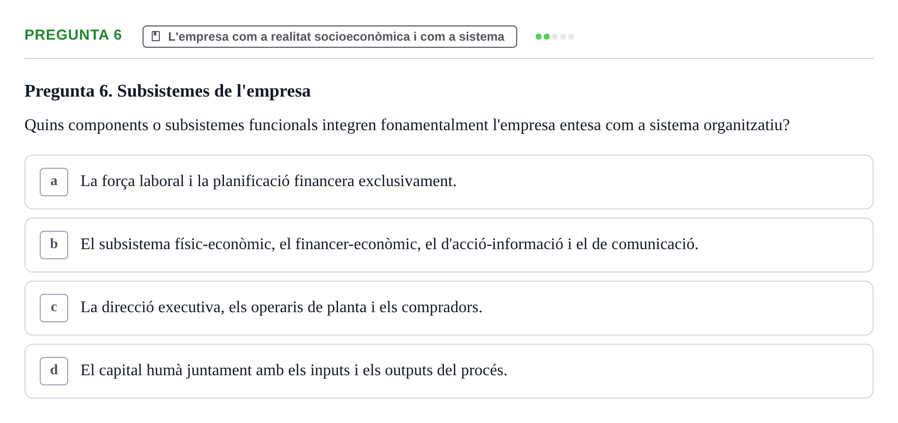 Enunciado: Pregunta 6 · Fundamentos de Gestión de Empresas UDL 2014